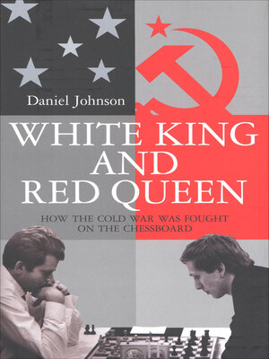 cover image of White King and Red Queen